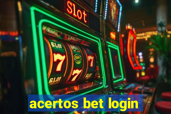 acertos bet login